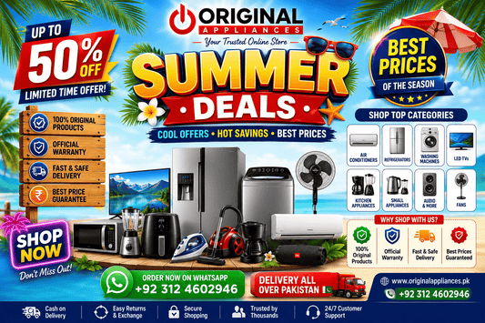 Summer Sale 2026 | Best Home & Kitchen Appliances Deals in Pakistan